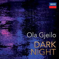 Ola Gjeilo, Tenebrae, Thomas Gould, Ciaran McCabe, Jon Thorne, Matthew Sharp – Dark Night