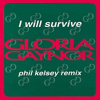 Gloria Gaynor – I Will Survive [Phil Kelsey Remix]