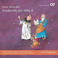 Sandra Hartmann, Wolfgang Meyer, Markus Faller, Peter Schindler – Peter Schindler: Kinderhits mit Witz 6