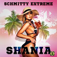 Schmitty Extreme – Shania