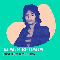 New Rollies – Album Khusus Bonnie Rollies [Remastered 2023]