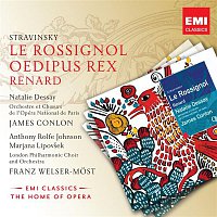 James Conlon, Franz Welser-Most, Natalie Dessay, Marjana Lipovsek & Anthony Rolfe Johnson – Stravinsky: Le Rossignol (Opera Series)