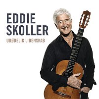 Eddie Skoller – Udodelig Lidenskab
