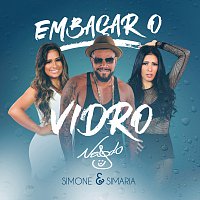 Naldo Benny, Simone & Simaria – Embacar O Vidro