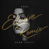 Adam Turley – ADD (Ellusive Remix)