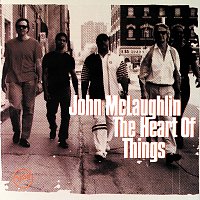 John McLaughlin – The Heart Of Things
