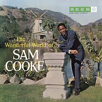 Sam Cooke – The Wonderful World Of Sam Cooke