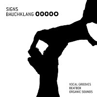 Bauchklang – Signs-EP