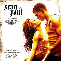 Sean Paul – [When You Gonna] Give It Up To Me