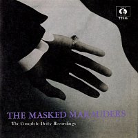 The Masked Marauders – The Complete Deity Recordings