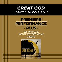 Premiere Performance Plus: Great God