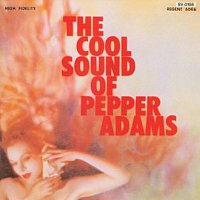 Pepper Adams – The Cool Sound of Pepper Adams