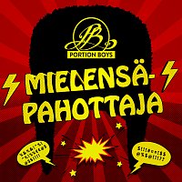 Portion Boys – Mielensapahottaja