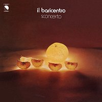 Il Baricentro – Sconcerto [Remastered]