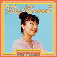 Vicky Farewell – Sweet Company
