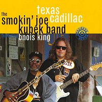 The Smokin' Joe Kubek Band, Bnois King – Texas Cadillac