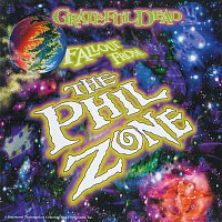 Grateful Dead – Fallout From The Phil Zone