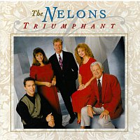 The Nelons – Triumphant