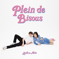 Lewis OfMan, Milena Leblanc – Plein de bisous