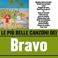 Bravo – Le piu belle canzoni dei Bravo