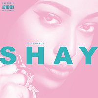 Shay – Jolie garce