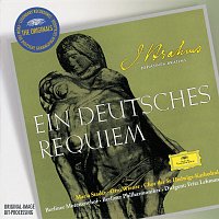 Brahms: Ein deutsches Requiem Op.45