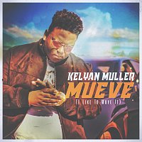 Kelyan Muller – Mueve (I Like To Move It)