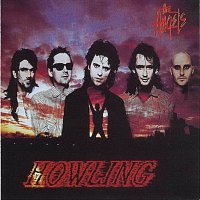 The Angels – Howling