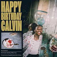 HappyBirthdayCalvin – No Friends EP