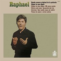 Raphael – Digan Lo Que Digan: Banda Sonora Original De La Pe