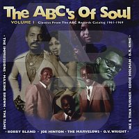 Různí interpreti – The ABC's Of Soul, Vol. 1 [Classics From The ABC Records Catalog 1961-1969]
