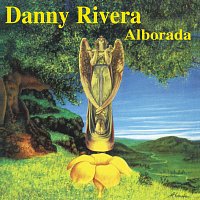 Danny Rivera, Alborada – Alborada