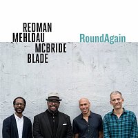 Joshua Redman, Brad Mehldau, Christian McBride & Brian Blade – Right Back Round Again