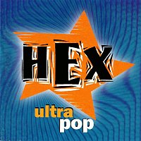 Hex – Ultrapop CD
