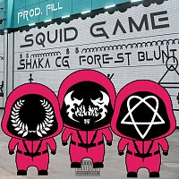 Forest Blunt, Shaka CG, Central Gang – SQUID GAME