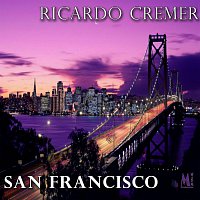 Ricardo Cremer – San Francisco