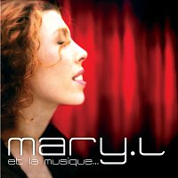 Mary L – Et la musique