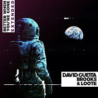 David Guetta, Brooks & Loote – Better When You're Gone (Extended Mix)
