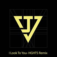 I Look To You [HGHTS Remix]