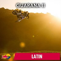 Sounds of Red Bull – Guarana II