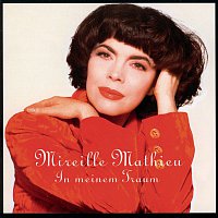 Mireille Mathieu – In meinem Traum