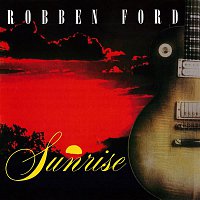 Robben Ford – Sunrise (Live)