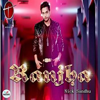 Nick Sandhu – Ranjha