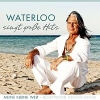 Waterloo – Waterloo singt große Hits