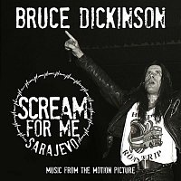 Přední strana obalu CD Scream for Me Sarajevo (Music from the Motion Picture)