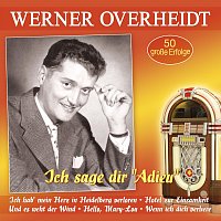 Přední strana obalu CD Ich sage dir "Adieu" - 50 große Erfolge