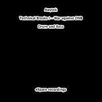 Přední strana obalu CD Technical Breaks I - War against DNB