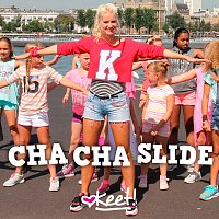 Keet! – Cha Cha Slide