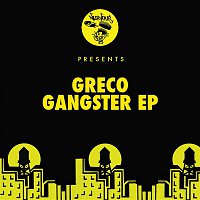 Greco – Gangster EP