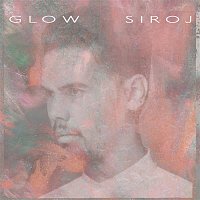 SIROJ – Glow - EP